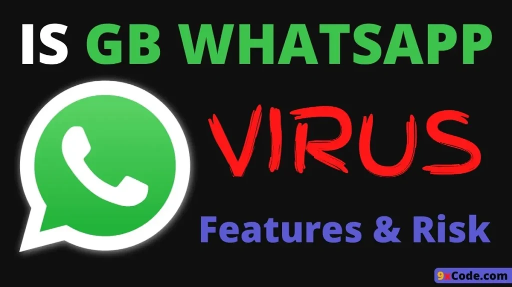 GB WhatsApp Virus